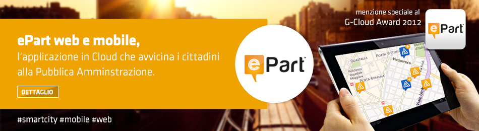 ePart Web e Mobile, l'applicazione in Cloud che avvicina i Cittadini alla Pubblica Amministrazione